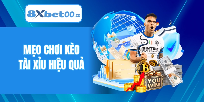 Cách chơi kèo hiệu quả giúp bạn tăng tỷ lệ thắng